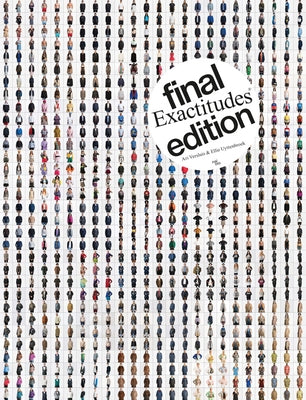 Ari Versluis & Ellie Uyttenbroek: Exactitudes: Final Edition by Versluis, Ari