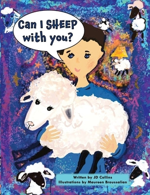 Can I SHEEP with you? by Collins, Jd