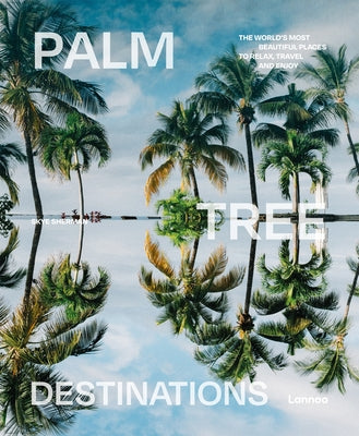 Palm Tree Destinations by Sherman, Skye