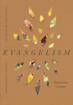 Evangelism by Cooper, Sharonda