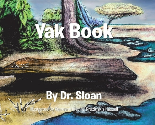 Yak Book by Dr Sloan