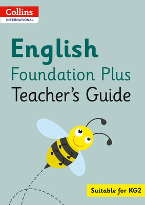 Collins International Foundation - Collins International English Foundation Plus Teacher's Guide by MacGregor, Fiona