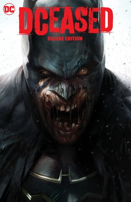 Dceased: The Deluxe Edition by Taylor, Tom