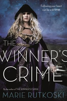 The Winner's Crime by Rutkoski, Marie