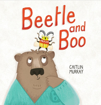 Beetle and Boo by Murray, Caitlin