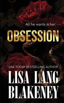 Obsession by Lang Blakeney, Lisa