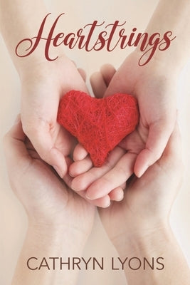 Heartstrings by Lyons, Cathryn