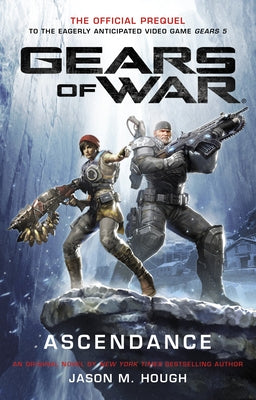 Gears of War: Ascendance by Hough, Jason M.