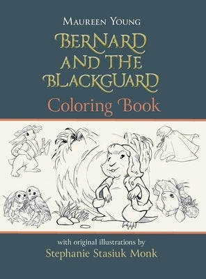 Bernard and the Blackguard Coloring Book by Young, Maureen