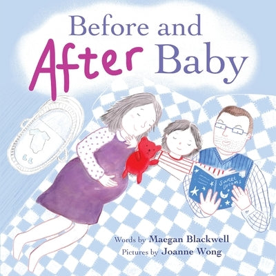 Before and After Baby by Blackwell, Maegan