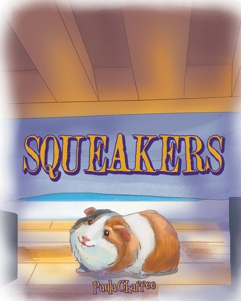 Squeakers by Chaffee, Paula