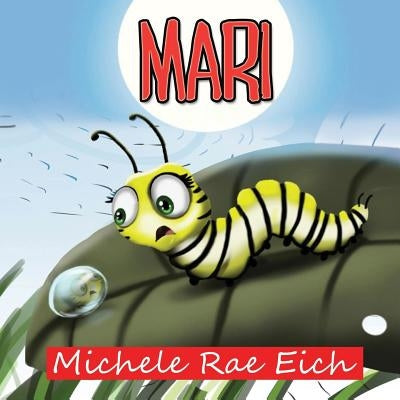 Mari by Eich, Michele Rae