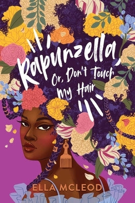 Rapunzella, Or, Don't Touch My Hair by McLeod, Ella