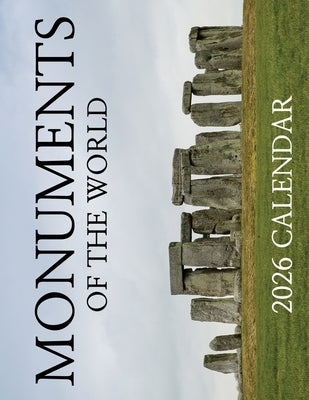 Monuments of the World 2026 Calendar by Patrick, B.