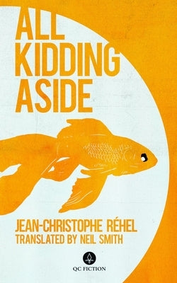 All Kidding Aside by Smith, Neil