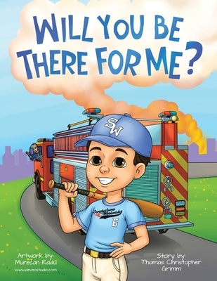 Will You Be There For Me? by Grimm, Thomas Christopher