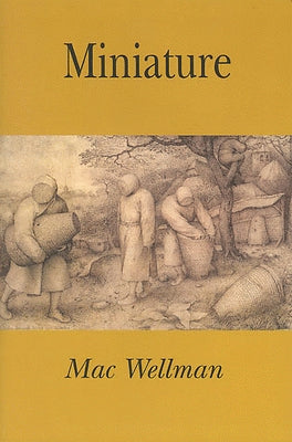 Miniature by Wellman, Mac