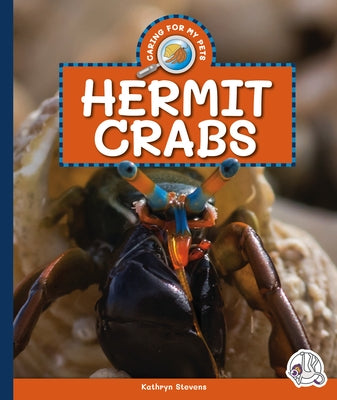 Hermit Crabs by Stevens, Kathryn