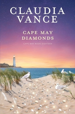 Cape May Diamonds (Cape May Book 18) by Vance, Claudia