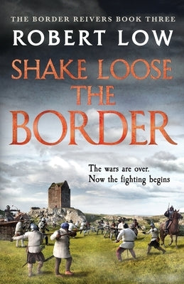 Shake Loose the Border by Low, Robert