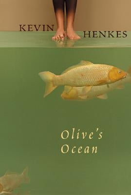 Olive's Ocean: A Newbery Honor Award Winner by Henkes, Kevin