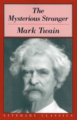 Mysterious Stranger by Twain, Mark