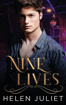 Nine Lives by Juliet, Helen