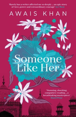 Someone Like Her by Khan, Awais