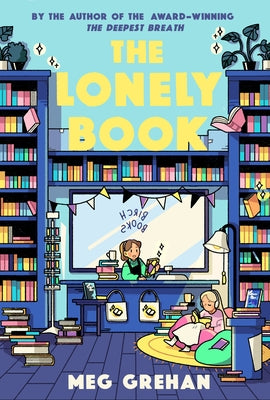 The Lonely Book by Grehan, Meg