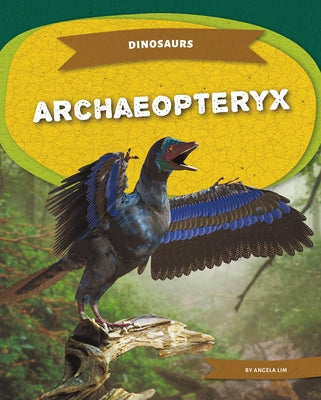 Archaeopteryx by Lim, Angela