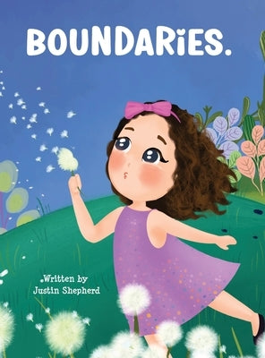 Boundaries. by Shepherd, Justin