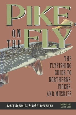 Pike on The Fly by Reynolds, Barry