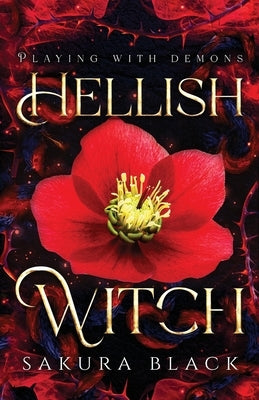 Hellish Witch: A Paranormal Demon Romance by Black, Sakura