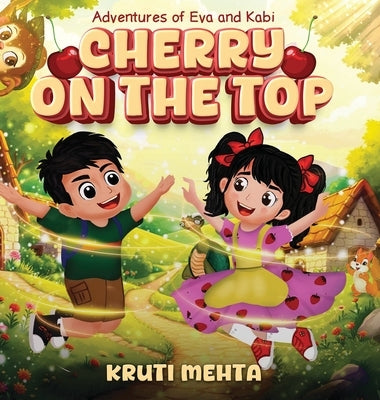 Cherry on the Top by Mehta, Kruti