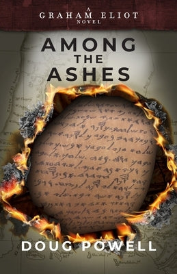 Among the Ashes by Powell, Doug