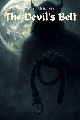 The Devil's Belt by Moreno, Eric