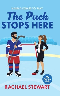 The Puck Stops Here by Stewart, Rachael