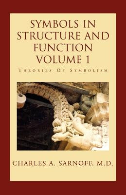 Symbols In... Volume 1 by , Charles Sarnoff