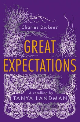 Great Expectations: A Retelling by Landman, Tanya