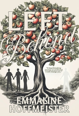 Left Behind by Hoffmeister, Emmaline