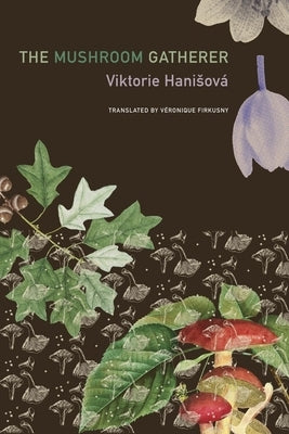 The Mushroom Gatherer by HanisovÃ¡, Viktorie