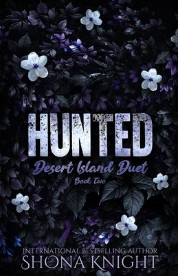 Hunted by Knight, Shona