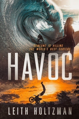 Havoc by Holtzman, Leith S.