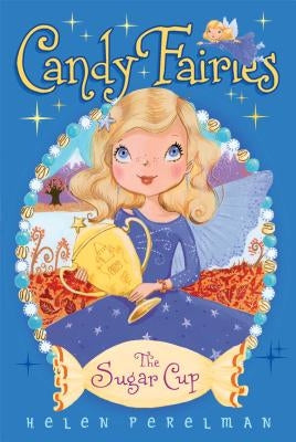 The Sugar Cup by Perelman, Helen