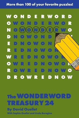 The Wonderword Treasury 24 by Ouellet, David
