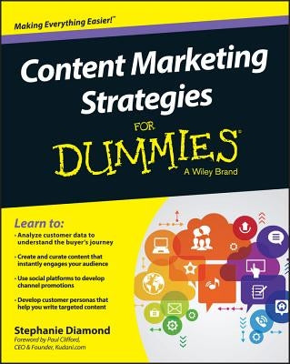 Content Marketing Strategies For Dummies by Diamond, Stephanie