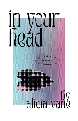 In Your Head by Vane, Alicia