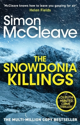 The Snowdonia Killings by McCleave, Simon