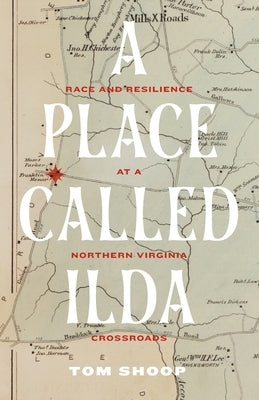 A Place Called Ilda by Shoop, Tom
