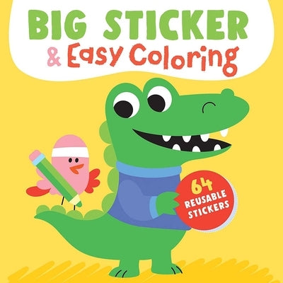 Big Sticker & Easy Coloring (Crocodile): 64 Reusable Stickers by Yoyo Books